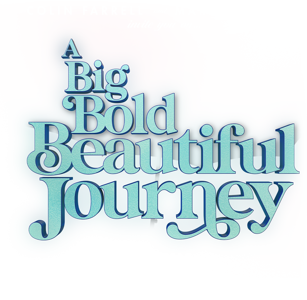 A Big Bold Beautiful Journey